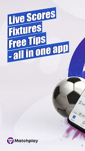 Download Matchplay: Skor Langsung & Statistik Sepak Bola Terakurat description image 1